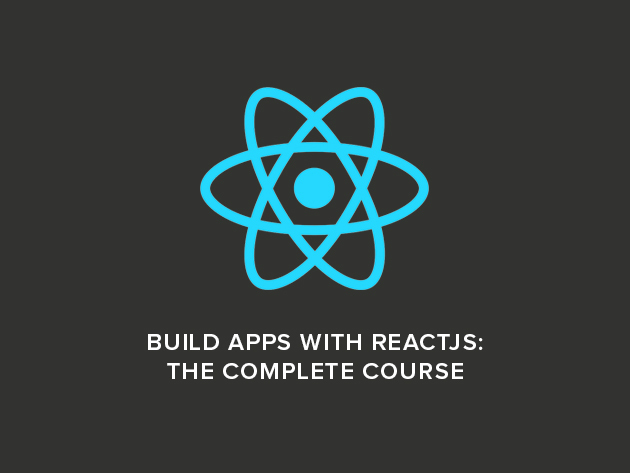 Build Apps with ReactJS: The Complete Course