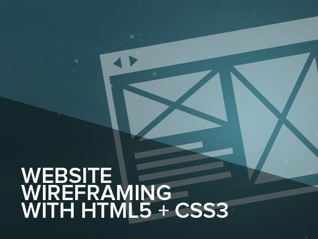 Website Wireframing with HTML 5 & CSS3 Online Short Course