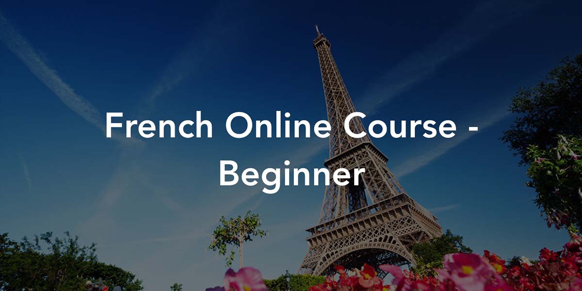 French Online Course: Beginner