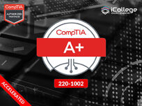 CompTIA Accelerated A+ Core (220-1002) - Product Image