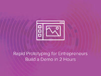 Rapid Prototyping for Entrepreneurs - Build a Demo in 2 Hours - Product Image