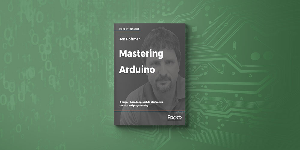 Mastering Arduino