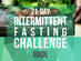 21-Day Intermittent Fasting Challenge: Guide & Meal Plan to Lose Weight