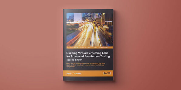 Building Virtual Pentesting Labs for Advanced Penetration Testing - Product Image