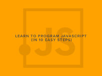 Learn to Program JavaScript (In 10 Easy Steps) - Product Image