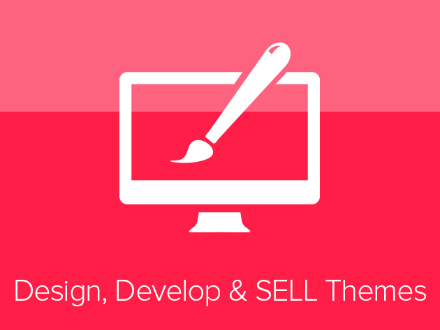 Design, Develop & Sell WordPress Themes Course