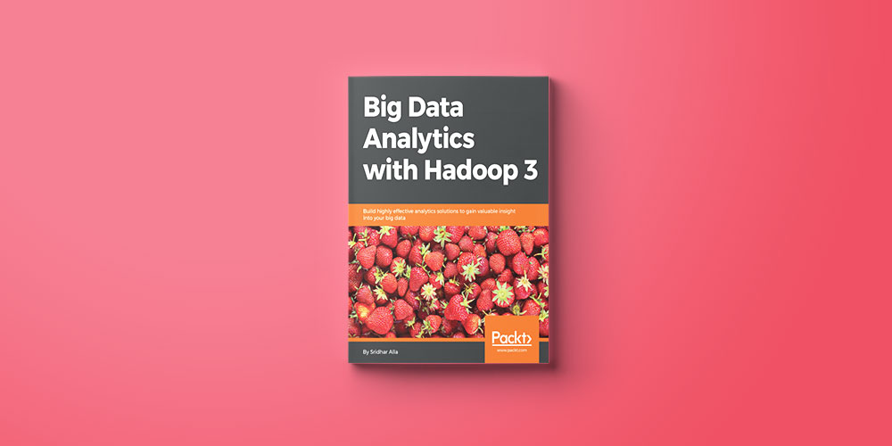 Big Data Analytics with Hadoop 3 eBook