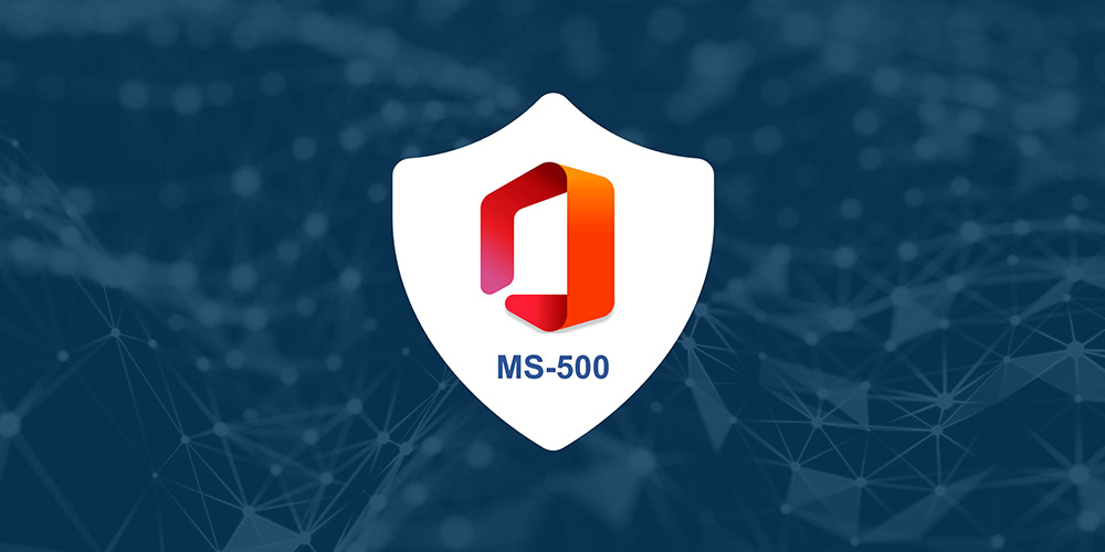 微软365 Security Administration (MS-500)