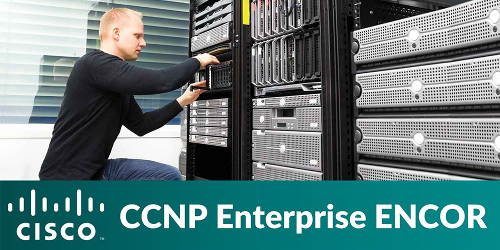 Cisco CCNP Enterprise ENCOR (350-401)