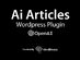 AI Articles WordPress Plugin: Lifetime License