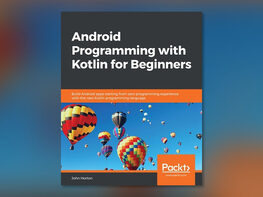 Android Programming with Kotlin for Beginners [eBook]