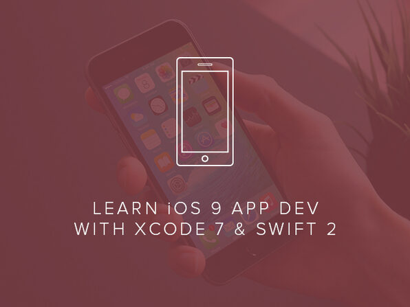 Learn iOS 9 App Development with Xcode 7 & Swift 2 - Product Image