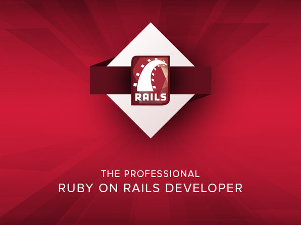 The Professional Ruby on Rails Developer - Product Image