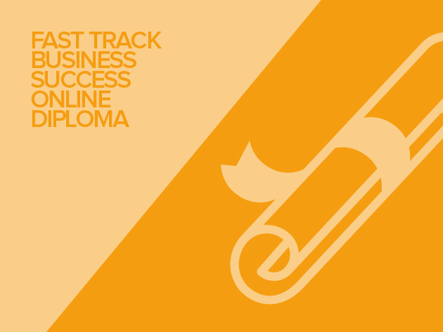 Fast Track Business Success Online Diploma
