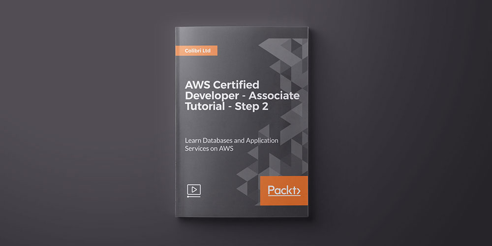 AWS Certified Developer - Associate Tutorial: Step 2