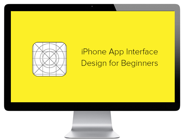 iPhone App Interface Design For Beginners