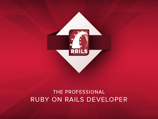 The Professional Ruby on Rails Developer