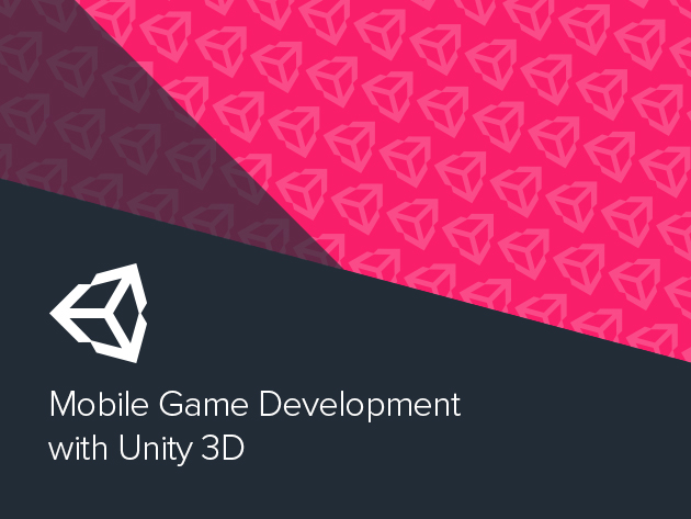 Mobile Game Development with Unity 3D