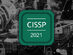 The (ISC)² CISSP - 2021 Course