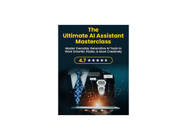 The Ultimate AI Assistant Masterclass