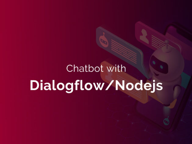 Chatbot with Dialogflow/Nodejs