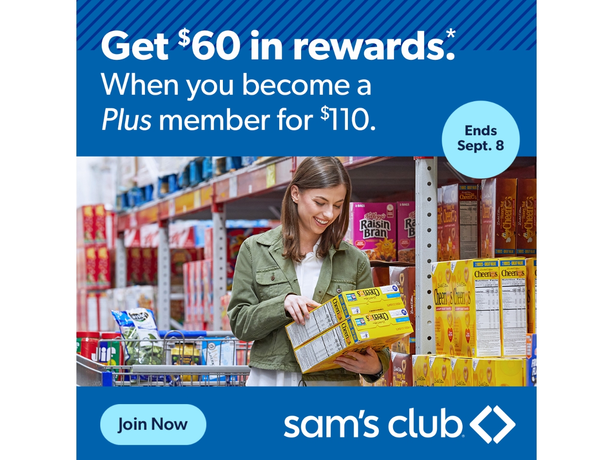 Sam's Club Plus Membership - Get $60 in rewards* when you become a Plus member for $110
