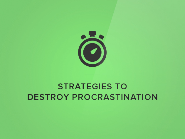 Productivity Strategies to Destroy Your Inner Procrastinator