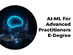 The 2023 Deep Learning & Artificial Intelligence for Advanced Practitioners E-Degree Program