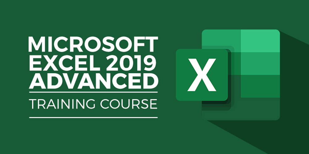 Microsoft Excel 2019: Advanced Course